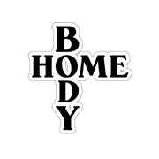 Kiss-Cut Homebody Stickers